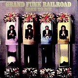 Grand Funk Railroad - Born to Die (Remastered)