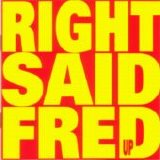 Right Said Fred - Up