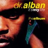 Dr. Alban - It's My Life - The Album