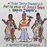 Todd Terry - Keep On Jumpin' (featuring Martha Wash and Jocelyn Brown)