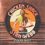 Chicken Shack - Poor Boy The Deram Years 1972-74