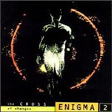 Enigma - Cross Of Changes