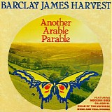 Barclay James Harvest - Another Arable Parable