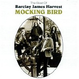 Barclay James Harvest - Mocking Bird