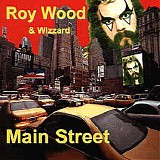 Roy Wood & Wizzard - Main Street