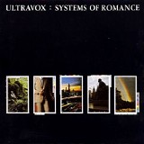 Ultravox - Systems Of Romance