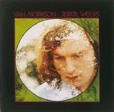 Van Morrison - Astral Weeks