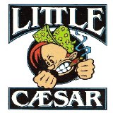 Little Caeser - Little Caeser