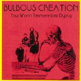 Bulbous Creation - Bulbous Creation