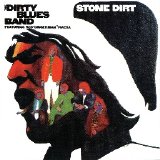 Dirty Blues Band - Stone Dirt