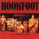 Hookfoot - Live In Memphis USA 72 (Spm)