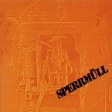 Sperrmull - Sperrmull