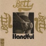 Betty - Handful