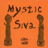 Mystic Siva - Mystic Siva