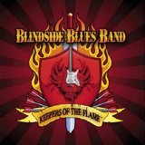 Blindside Blues Band - Keepers Of The Flame