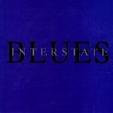 Interstate Blues - Interstate Blues