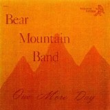 Bear Mountain Band - One More Day