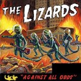 The Lizards - Against all odds