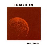 Fraction - Moon Blood