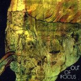 Out Of Focus - Out Of Focus