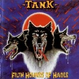 Tank - Filth Hounds of Hades