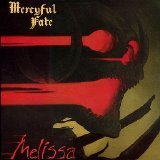 Mercyful Fate - Melissa