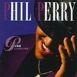 Phil Perry - Pure Pleasure