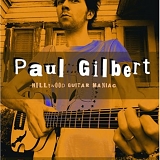 Paul Gilbert - Get Out Of My Yard