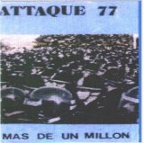 Attaque 77 - Mas De Un Millon