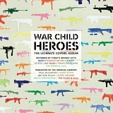 Various artists - War Child: Heroes