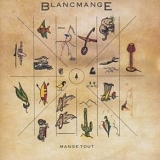 Blancmange - Mange Tout