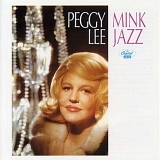 Peggy Lee - Mink Jazz