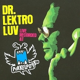 Various artists - Dr Lektroluv Live Recorded at Pukkelpop 08