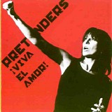 The Pretenders - Viva el amor