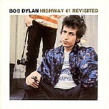 Bob Dylan - Highway 61 Revisited