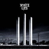 White Lies - To Lose My Life...