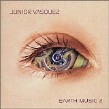 DJ Junior Vasquez - Earth Music 2