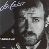 Joe Cocker - Civilized Man