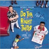 Soundtrack - Do the Right Thing