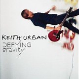 Keith Urban - Defying Gravity