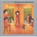 Penguin Cafe Orchestra - Signs of Life
