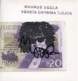 Magnus Uggla - VÃ¤rsta gymma tjejen