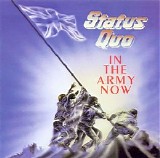 Status Quo - In The Army Now