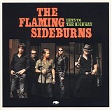 The Flaming Sideburns - Keys To The Highway