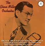 The Glenn Miller Orchestra - Play 20 Favourite Songs