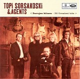 Topi Sorsakoski & Agents - Surujen kitara - 32 Greatest Hits