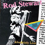 Rod Stewart - Absolutely Live