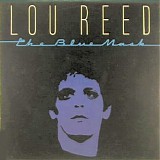 Lou Reed - The Blue Mask