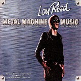 Lou Reed - Metal Machine Music