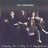 The Cranberries - Everybody Else Is Doing It, So Why Can't We?